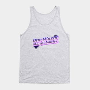 One World, Many Abilities Tank Top